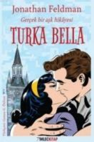Könyv Turka Bella Jonathon Feldman