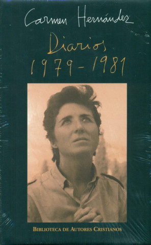 Könyv DIARIOS 1979-1981 CARMEN HERNANDEZ CARMEN HERNANDEZ