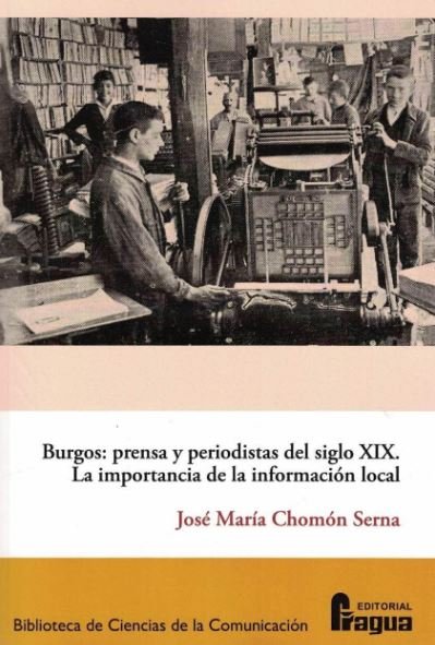 Könyv Burgos: prensa y periodistas del siglo XIX 