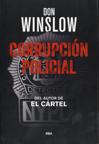 Libro Corrupcion policial DON WINSLOW