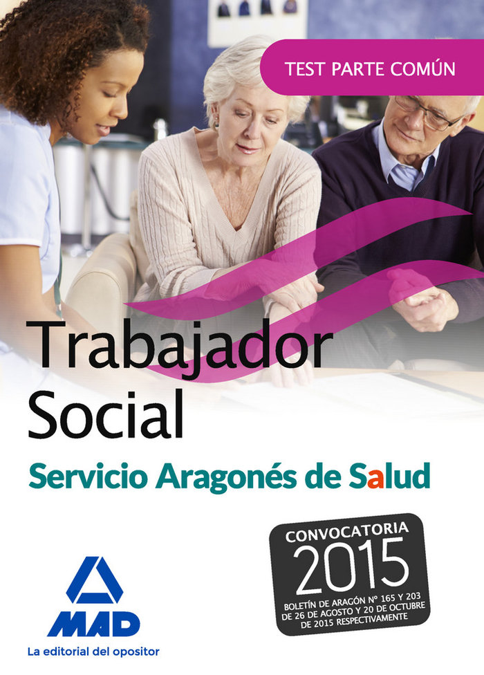 Könyv Trabajador social del Servicio Aragonés de Salud. Test parte común 