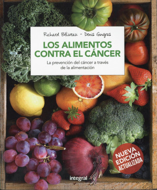 Kniha Los alimentos contra el cancer (n. Ed) RICHARD BELIVEAU