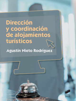 Knjiga Dirección y coordinación de alojamientos turísticos 