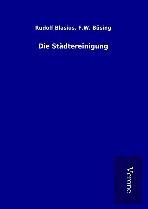 Buch Die Städtereinigung Rudolf Büsing Blasius