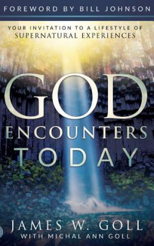Buch God Encounters Today James W. Goll