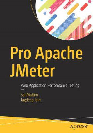 Kniha Pro Apache JMeter Sai Matam