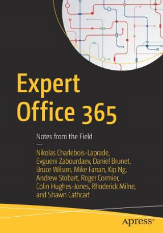 Knjiga Expert Office 365 Nikolas Charlebois-Laprade