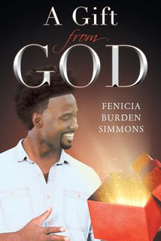 Kniha Gift from God Fenicia Burden Simmons