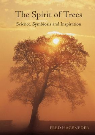 Kniha Spirit of Trees Fred Hageneder