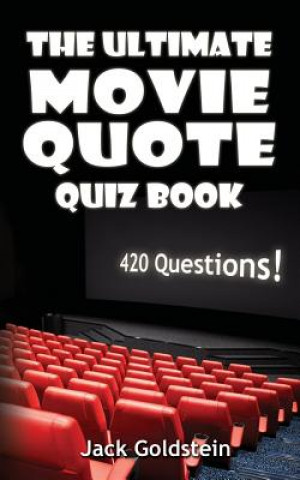 Carte Ultimate Movie Quote Quiz Book Jack Goldstein