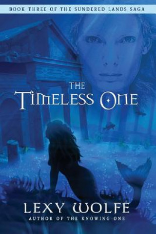 Kniha Timeless One Lexy Wolfe