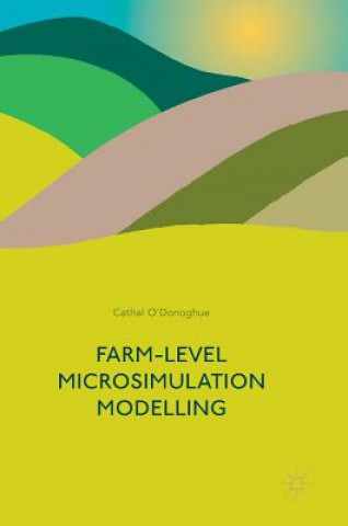 Книга Farm-Level Microsimulation Modelling Cathal O'Donoghue