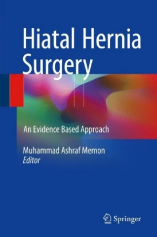 Könyv Hiatal Hernia Surgery Muhammad Ashraf Memon
