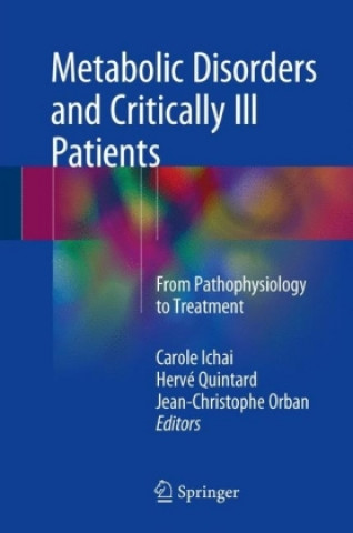 Carte Metabolic Disorders and Critically Ill Patients Carole Ichai