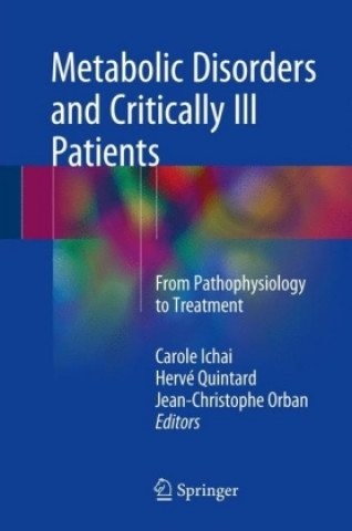 Book Metabolic Disorders and Critically Ill Patients Carole Ichai