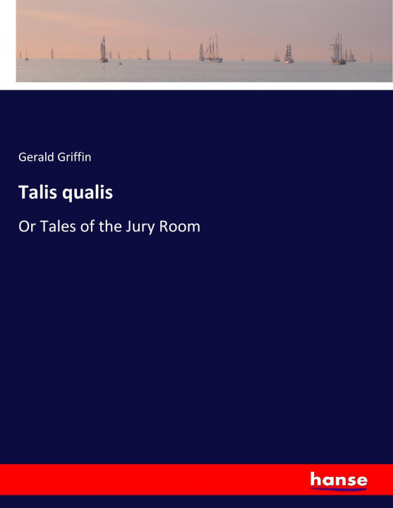 Carte Talis qualis Gerald Griffin