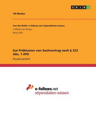 Kniha Zur Präklusion von Sachvortrag nach 322 Abs. 1 ZPO Till Menke