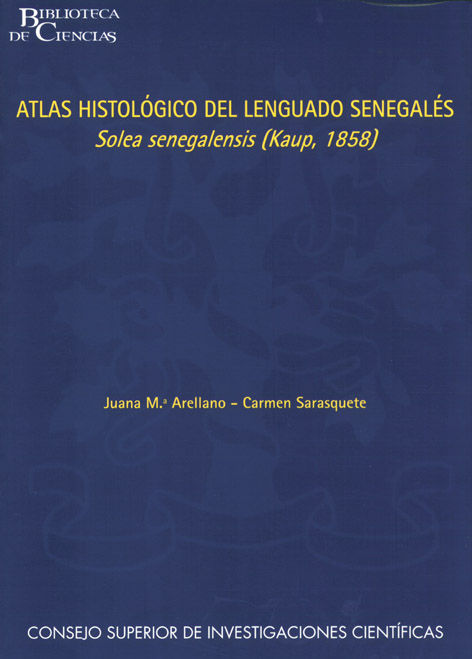 Carte Atlas histológico del lenguado senegalés, Solea senegalensis (Kaup, 1858) Juana María Arellano López