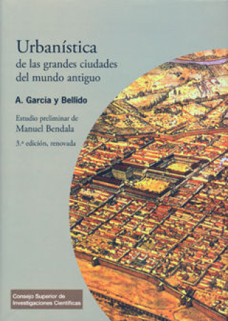 Kniha Urbanística de las grandes ciudades del mundo antiguo Antonio García y Bellido