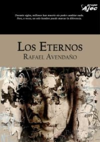 Knjiga Los eternos RAFAEL AVENDAñO