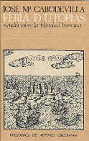 Carte Feria de utopías José María Cabodevilla Sánchez
