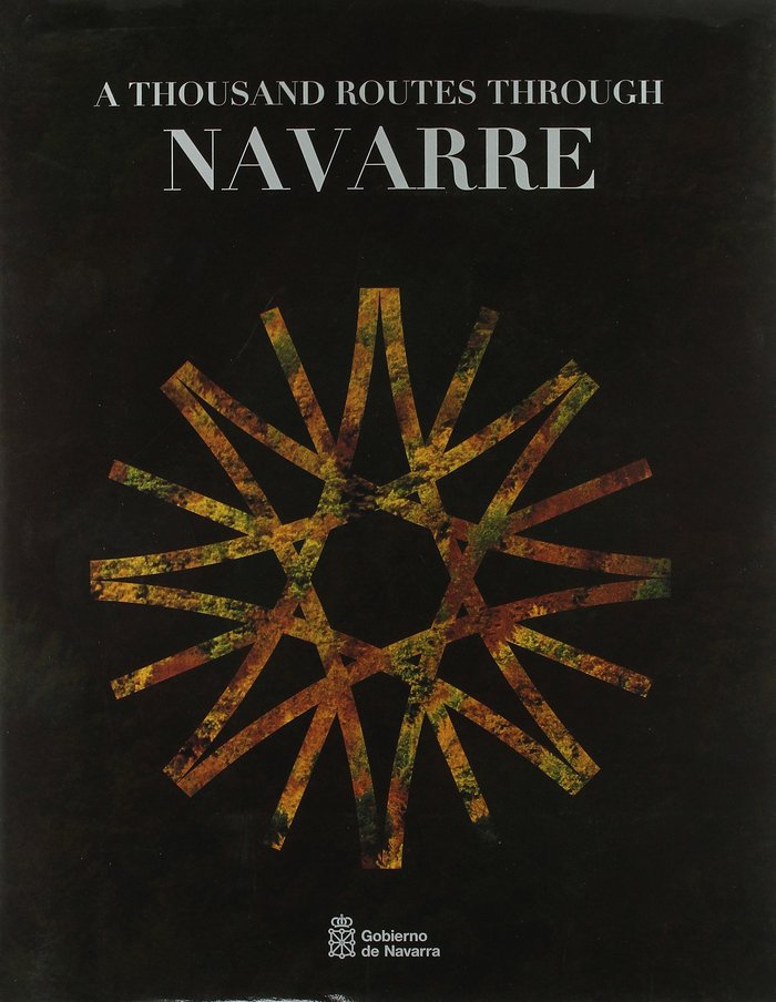 Kniha A thousand routes through Navarre Javier Pagola Lorente