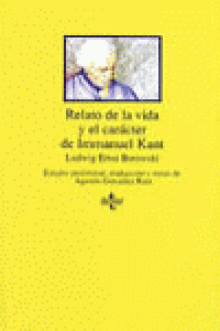 Kniha Relato de la vida y el carácter de Immanuel Kant Ludwig Ernst Borowski