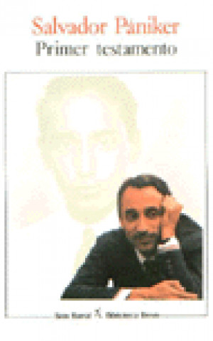 Libro Primer testamento Salvador Pániker