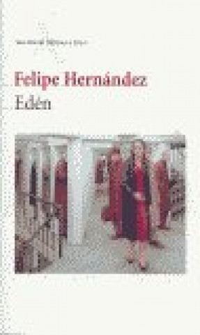 Knjiga Edén Felipe Hernández