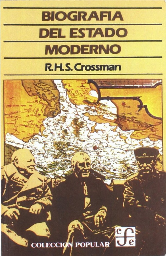 Kniha Biografía del Estado Moderno Richard H. S. Crossman