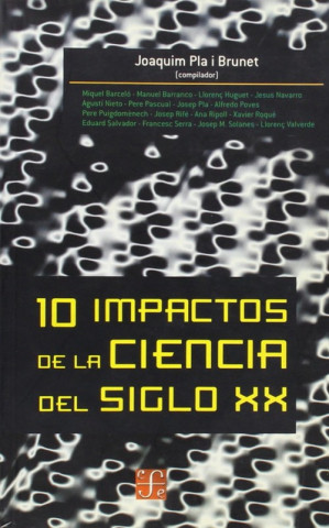Knjiga 10 impactos de la ciencia del siglo XX Aida Albert Esteban