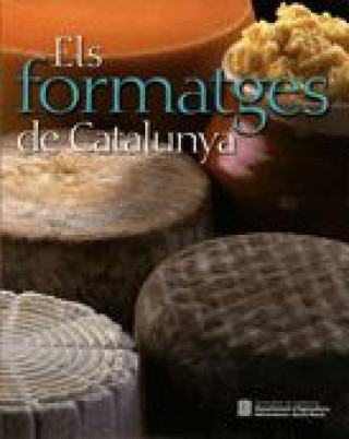 Kniha Els formatges de Catalunya 