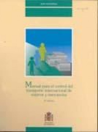 Kniha Manual para el control de transporte internacional de viajeros y mercancías 