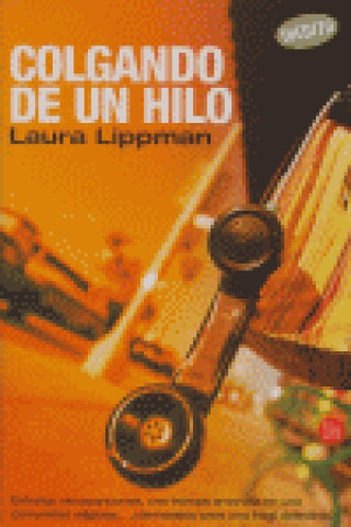 Kniha Colgando de un hilo Laura Lippman