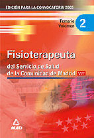 Book FISIOTERAPEUTA DEL SERVICIO DE SALUD DE LA COMUNIDAD DE MADRID. TEMARIO VOLUMEN II 