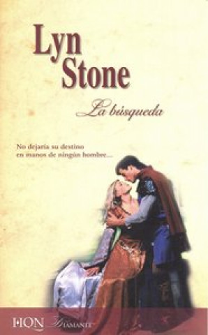 Kniha La búsqueda Lyn Stone
