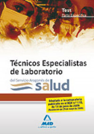 Kniha Técnicos Especialistas de Laboratorio, Servicio Aragonés de Salud. Test parte específica Domingo . . . [et al. ] Gómez Martínez