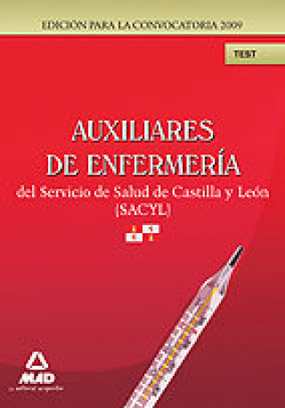 Livre Auxiliares de Enfermería, Servicio de Salud de Castilla y León (SACYL).Test José Manuel . . . [Et Al. ] Ania Palacio