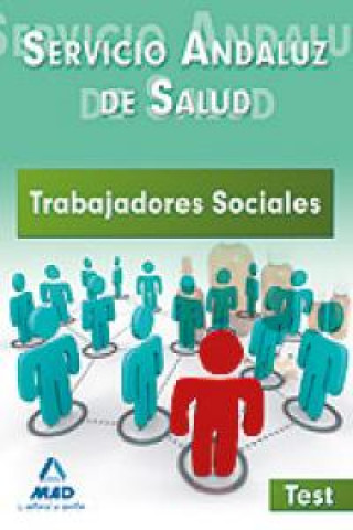 Kniha Trabajadores Sociales, Servicio Andaluz de Salud. Test Ana . . . [et al. ] Rubio Gallo