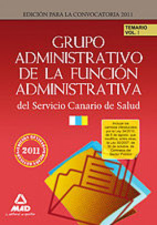 Buch Administrativos del Servicio Canario de Salud. Temario. Volumen I 