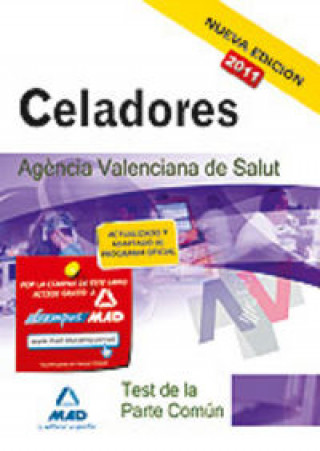Kniha Celadores, Agencia Valenciana de Salud. Test de la parte común Juan . . . [et al. ] Desongles Corrales