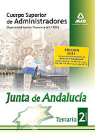 Książka Cuerpo Superior de Administradores [Especialidad Gestión Financiera (A1 1200)] de la Junta de Andalucía. Temario. Volumen II 