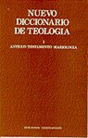 Kniha Nuevo Diccionario de Teología. Tomo I Giuseppe Barbaglio