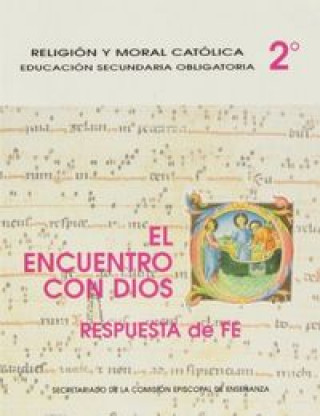 Knjiga El encuentro con Dios : respuesta de fe, 2 ESO 