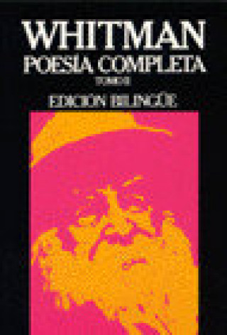 Kniha Whitman : poesía completa. (Tomo 2) Walt Whitman