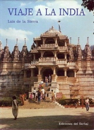 Kniha Viaje a la India Luis De La Sierra