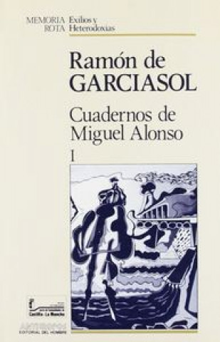 Book Cuadernos de Miguel Alonso Ramón de Garciasol