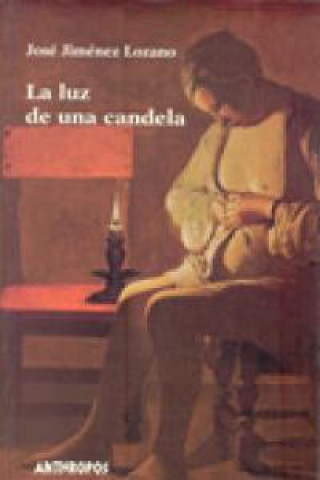 Kniha La luz de una candela José Jiménez Lozano