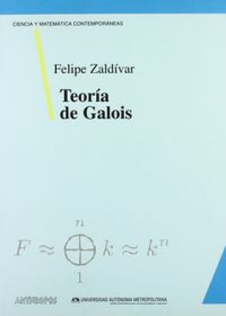 Carte Teoría de Galois Felipe Zaldívar