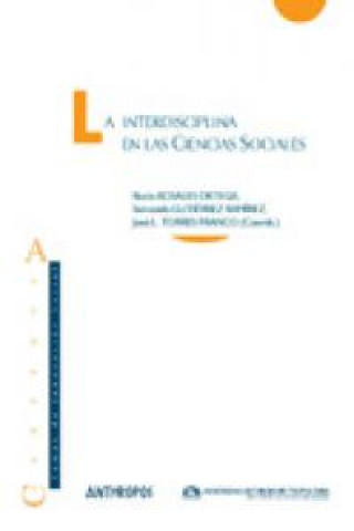 Kniha La interdisciplina en las ciencias sociales Rocío Rosales Ortega